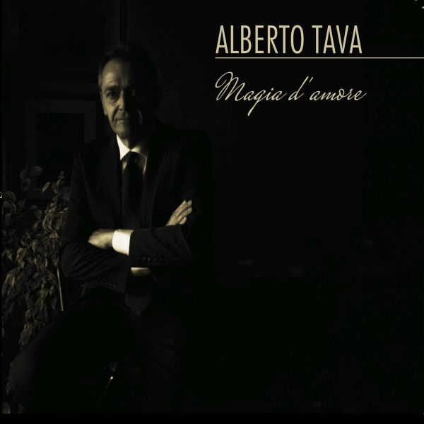 Alberto Tava ’Magia d’amore’