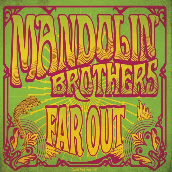 Mandolin Brothers ’Far Out’
