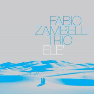 Fabio Zambelli ’Elè’