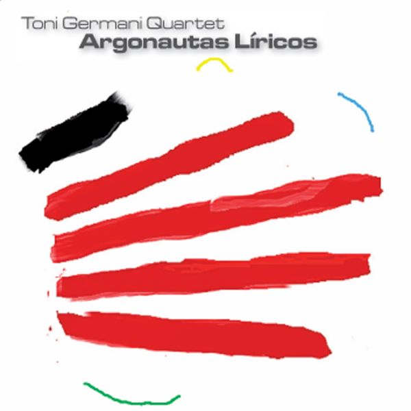Toni Germani Quartet ’Argonautas Liricos’