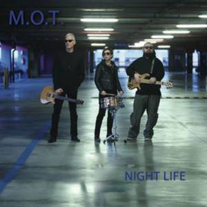 M.O.T. - Night Life